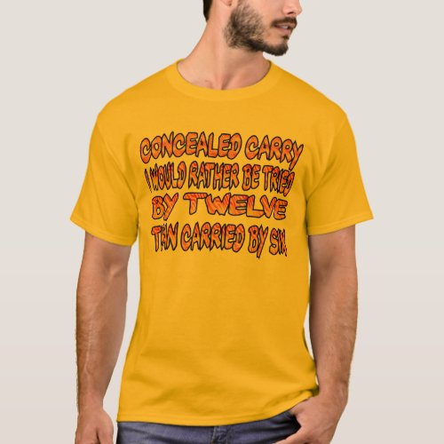 Concealed carry T Shirt T_Shirt