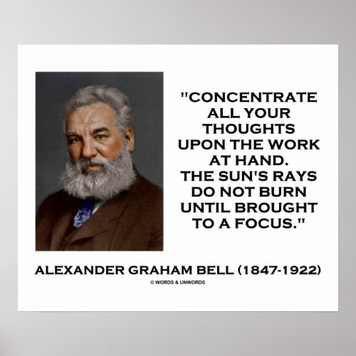 Concentrate All Your Thoughts Upon Work Bell Quote Poster