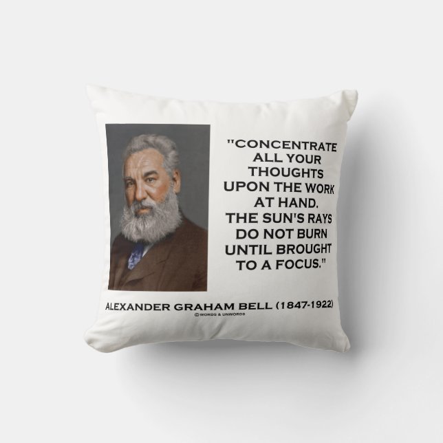 Concentrate All Your Thoughts Upon Work Bell Quote Throw Pillow (Front)
