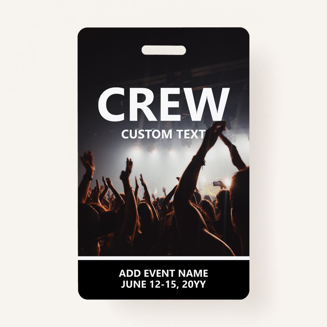 Concert Event Access Pass Personalized Crew Badge | Zazzle