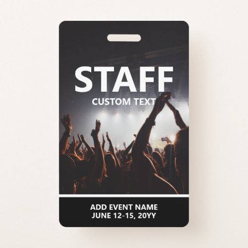 Concert Event Access Pass Personalized Staff Badge