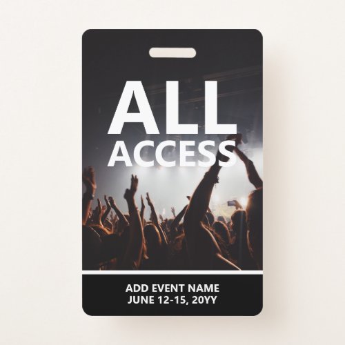 Concert Event All Access Pass Personalized Badge