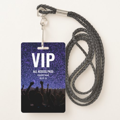 Concert Festival VIP All Access Custom Name Badge