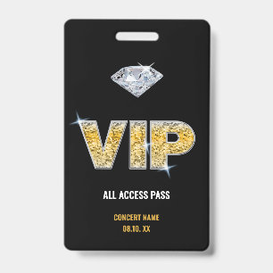 Concert Festival VIP All Access Custom Name  Badge