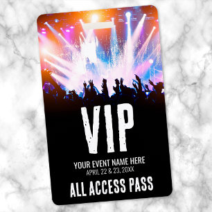 Concert Name All Access VIP Badge