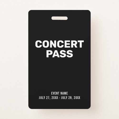 Concert Pass Black and White ID Badge