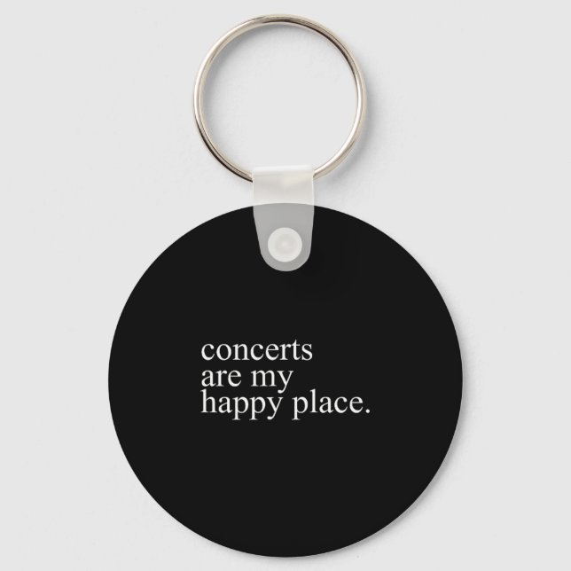 Concerts Are My Happy Place Funny Concerts Lover M Keychain (Front)