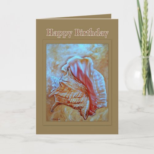 Conch Shell Happy Birthday Card