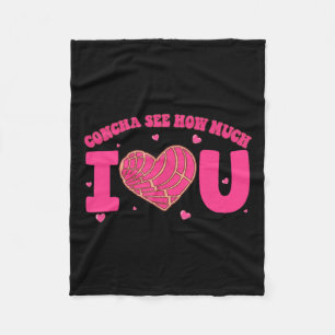 Concha See How Much I Love You Concha Valentine Co Fleece Blanket