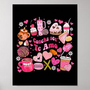 Concha See Te Amo Mexican Valentine For Men Women Poster