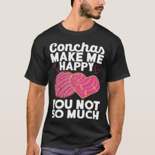 Conchas Pan Dulce Latina Mexican Mujer Concha Past T-Shirt