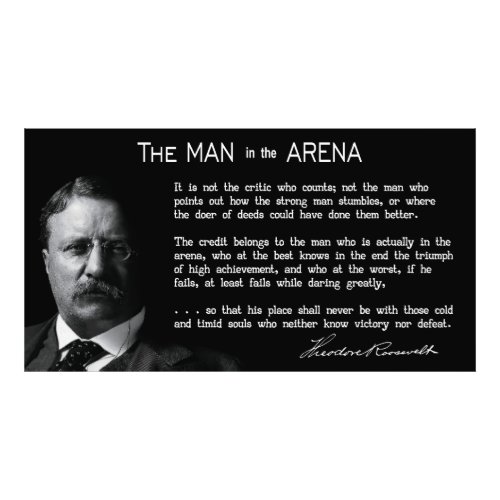 Concise MAN in the ARENA Speech 1910 Photo Print