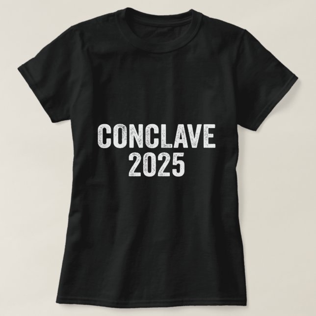 Conclave 2025 Papal Conclave Design T-Shirt (Design Front)