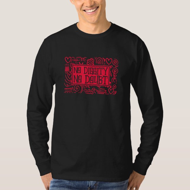 Concrete And Luxury No Diggity Infrared T-Shirt (Front)