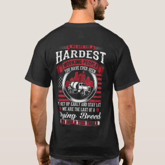 Concrete Finisher-Hardest Working People T-Shirt
