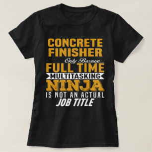 Concrete Finisher T-Shirt