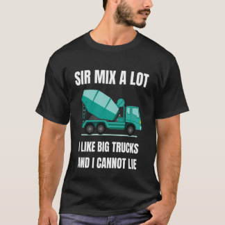 Concrete Mixer Driver Big Vehicle Heavy Equipment T-Shirt