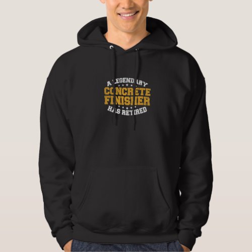 Concrete Mixer Quote for a Retired Concrete Mixer Hoodie