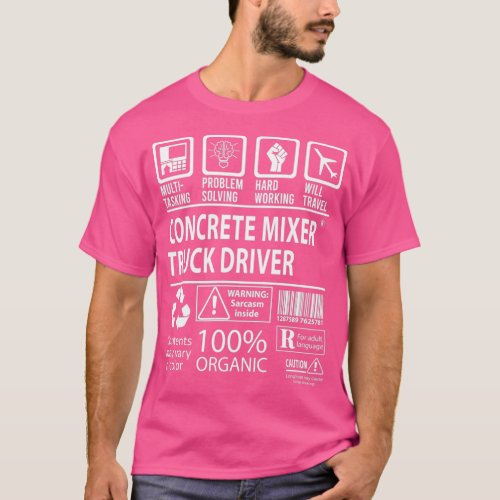Concrete Mixer Truck Driver MultiTasking Certified T_Shirt