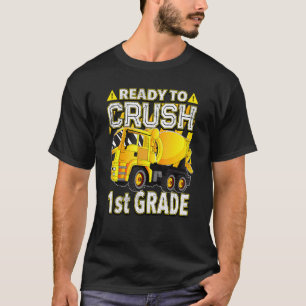 Concrete Mixer Truck Ready To Crush 1st Grade T-Shirt