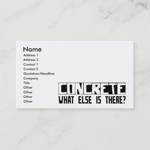 Customizable Concrete What Else Is There? Business Card Template