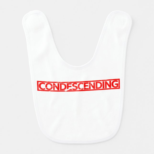 Condescending Stamp Baby Bib (Front)