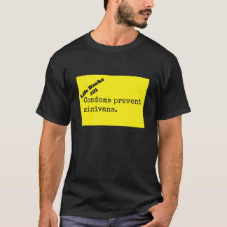 Condoms Prevent Minivans Funny T-Shirt