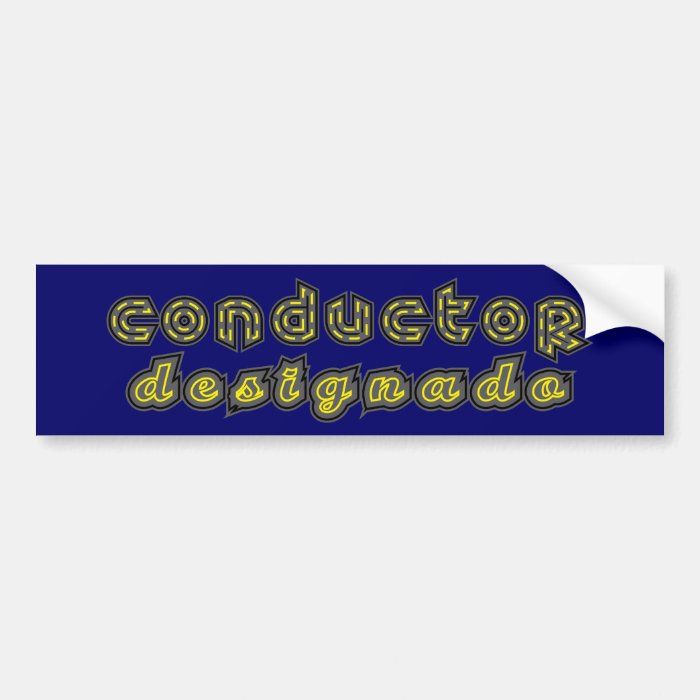 Conductor Designado Pegatina Bumper Sticker