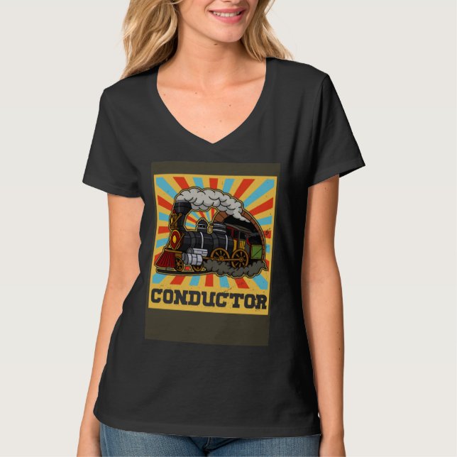 Conductor railroad Model station Railway worker T-Shirt (Front)