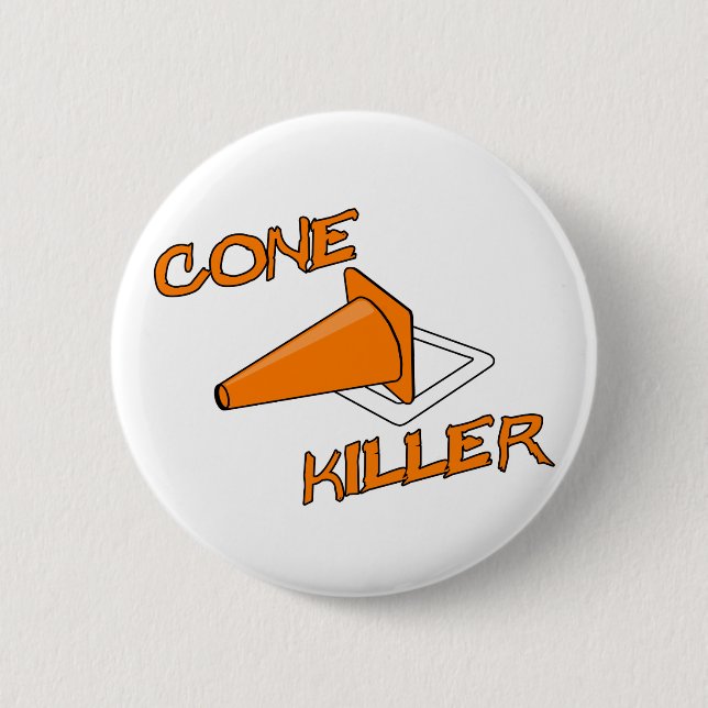 Cone Killer Button (Front)