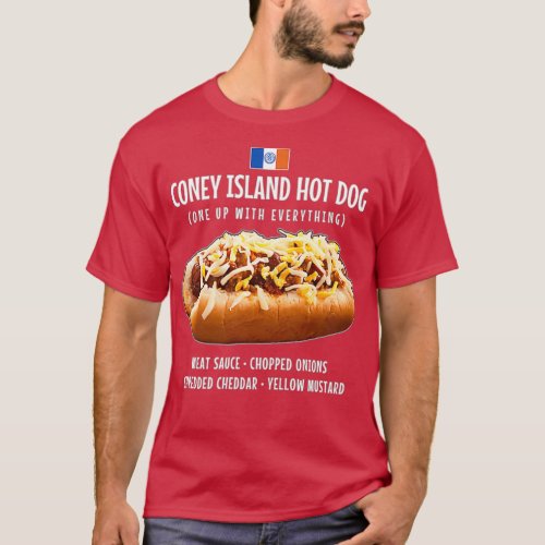 Coney Island Hot Dog Meat Sauce Onions Cheddar T_Shirt