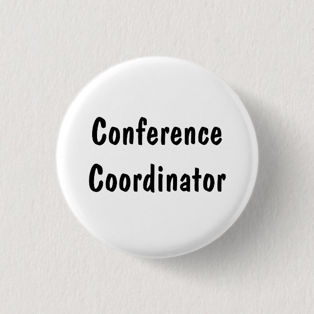 Conference Coordinator Pinback Button (Front)