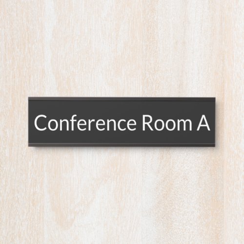 Conference Room Black and White Text Office Door Sign
