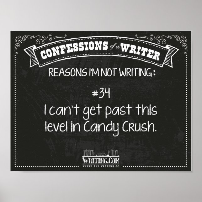 Confessions of a Writer: Reason #34 Poster (Front)