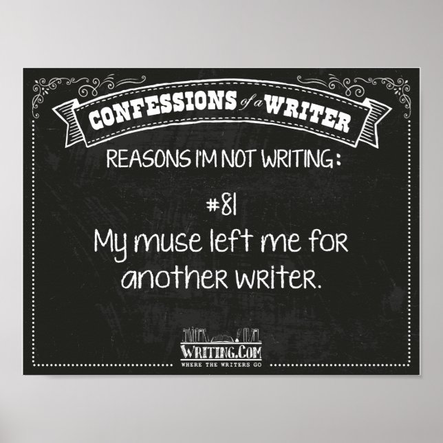 Confessions of a Writer: Reason #81 Poster (Front)