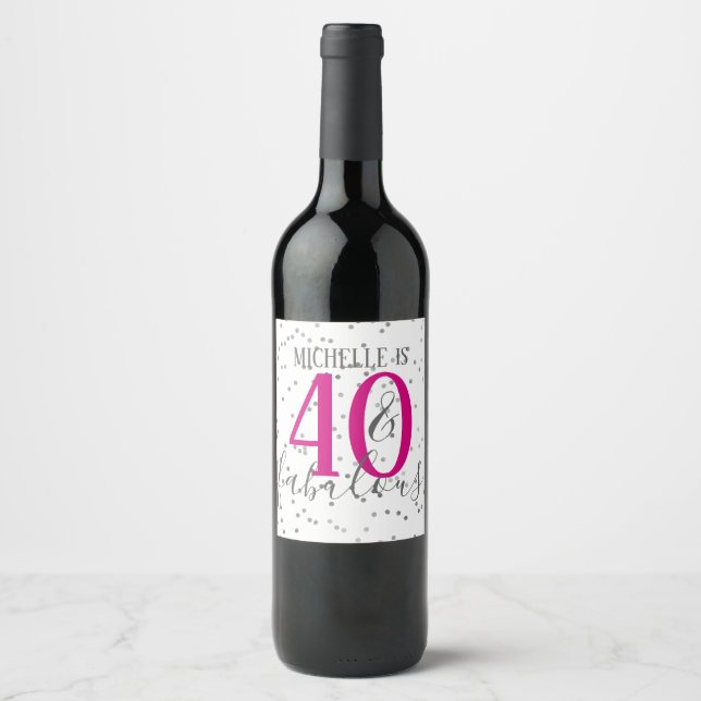 Confett 40 and Fabulous Birthday Party Wine Labels (Front)