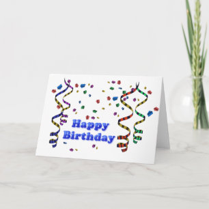 Confetti and Streamers Happy Birthday Card
