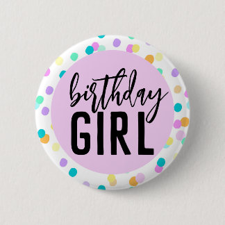 Confetti Birthday Girl Button