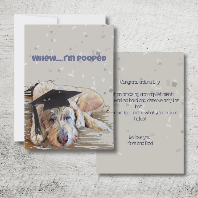 Confetti Congratulation Graduate Dog Wtih Cap Card (Whew, I'm pooped! Congrats on all of your hard work and dedication. Happy Graduation!)