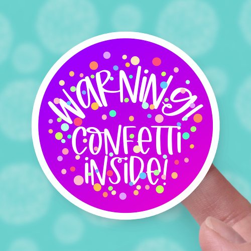 Confetti Inside Cute Warning Party Pack Business Sticker