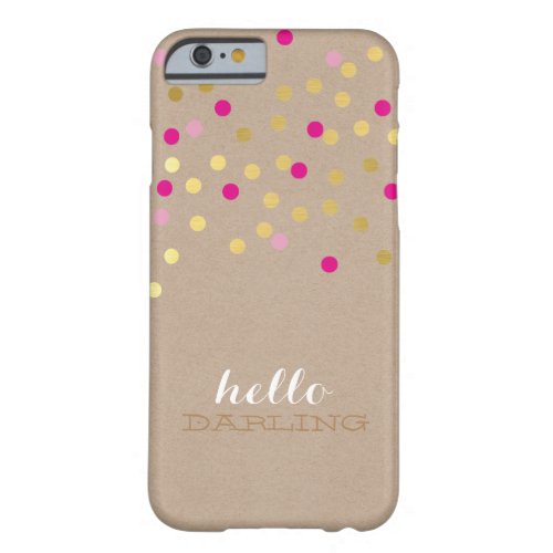 CONFETTI modern cute pattern gold bold pink kraft Barely There iPhone 6 Case