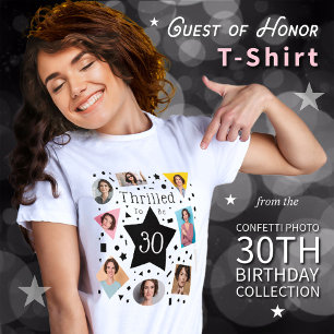 Confetti Thrilled To Be 30 Birthday T-Shirt