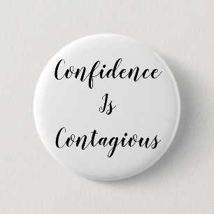 Confidence Is Contagious Mug Inspirational Quote Button