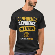 Confidence Is Evidence, Not a Feeling | Black