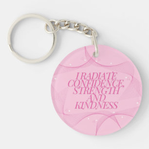 Confidence, Kindness, Spiritual, Inspirational  Keychain