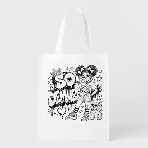 Confidence Never Goes Out of Style.™ Reusable Groc Grocery Bag