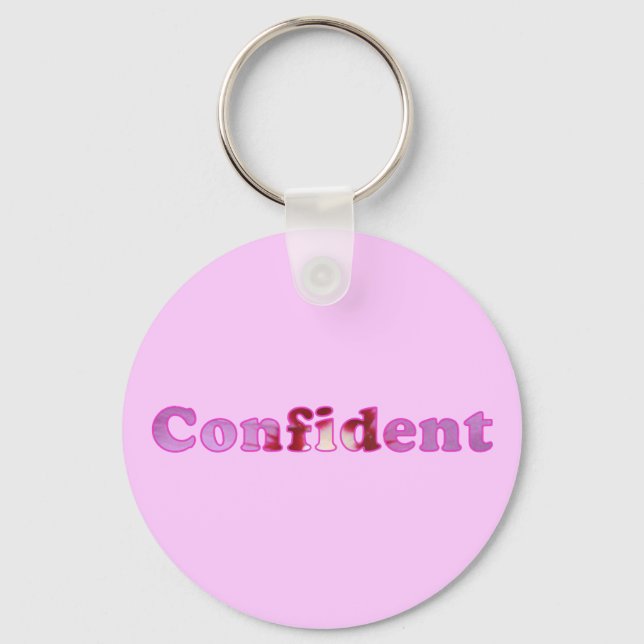 Confident spelled with pink flowers Key Chains (Front)