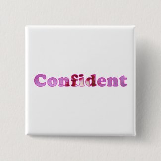 Confident spelled with pink flowers pin on buttons