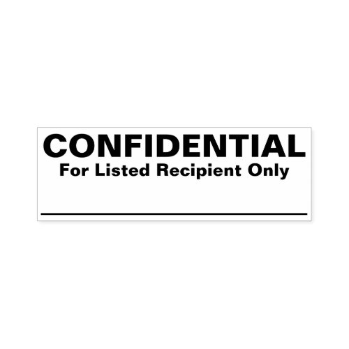 Confidential For Listed Recipient Only Stamp