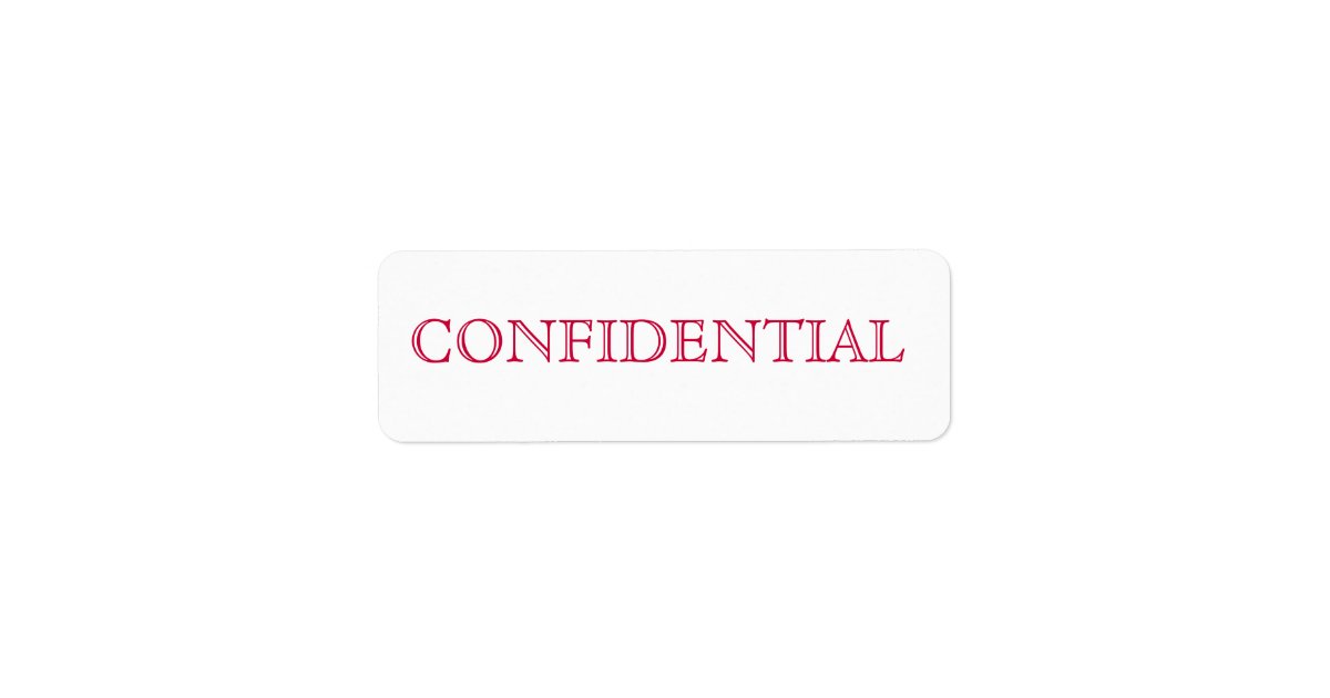 Confidential Label Zazzle